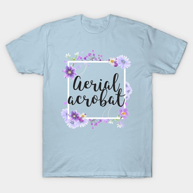 Aerial acrobat floral T-Shirt by LiquidLine